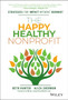 The Happy, Healthy Nonprofit : Strategies for Impact without Burnout
