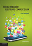 Social Media and Electronic Commerce Law
