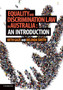 Equality and Discrimination Law in Australia: An Introduction