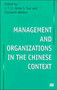 Management and Organizations in the Chinese Context