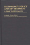 Technology Policy and Development : A Third World Perspective