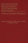 United States Employment and Training Programs : A Selected Annotated Bibliography