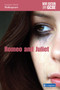 Romeo and Juliet (new edition)