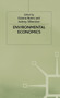 Environmental Economics : Proceedings of a conference held by the Confederation of European Economic Associations at Oxford, 1993