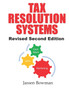 Tax Resolution Systems : Checklists For Efficient Tax Resolution Practices