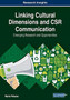 Linking Cultural Dimensions and CSR Communication : Emerging Research and Opportunities