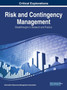 Risk and Contingency Management : Breakthroughs in Research and Practice