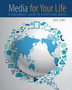 Media for Your Life: A Consumer's Guide to Everything Media