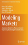 Modeling Markets : Analyzing Marketing Phenomena and Improving Marketing Decision Making