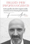 Brand per professionisti : tutto quello che devi sapere sulla creazione di un brand professionale.
