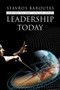 Leadership Today : Guidelines for Today's Effective Leaders