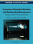 Consumer Information Systems and Relationship Management : Design, Implementation, and Use
