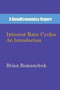 Interest Rate Cycles : An Introduction