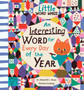 An Interesting Word for Every Day of the Year : Fascinating Words for First Readers