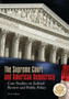 The Supreme Court and American Democracy : Case Studies on Judicial Review and Public Policy