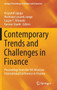 Contemporary Trends and Challenges in Finance : Proceedings from the 5th Wroclaw International Conference in Finance