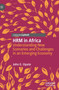 HRM in Africa : Understanding New Scenarios and Challenges in an Emerging Economy