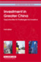 Investment in Greater China : Opportunities & Challenges for Investors