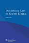 Insurance Law in South Korea