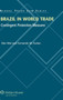 Brazil in World Trade : Contingent Protection Measures