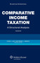 Comparative Income Taxation. A Structural Analysis : A Structural Analysis