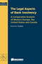 The Legal Aspects of Bank Insolvency : A Comparative Analysis of Western Europe, the United States and Canada