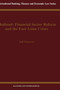 Thailand: Financial Sector Reform and the East Asian Crises : Financial Sector Reform and the East Asian Crises