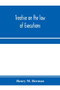 Treatise on the law of executions
