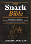 The Snark Bible : A Reference Guide to Verbal Sparring, Comebacks, Irony, Insults, and So Much More by Lawrence Dorfman - Hardback