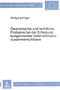 Oekonomische und rechtliche Probleme bei der Erfassung konglomerater Unternehmenszusammenschluesse