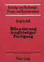 Bilanzierung langfristiger Fertigung : Eine theoretische und empirische Untersuchung aktienrechtlicher Rechnungslegung