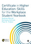 Certificate in Higher Education: Skills for the Workplace Student Yearbook