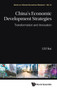 China's Economic Development Strategies: Transformation And Innovation : 21