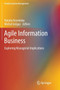 Agile Information Business : Exploring Managerial Implications