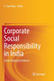 Corporate Social Responsibility in India : Some Empirical Evidence Corporate Social Responsibility in India : Some Empirical Evidence