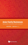 Asian Family Businesses: Succession, Governance And Innovation