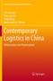 Contemporary Logistics in China : Reformation and Perpetuation