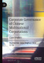 Corporate Governance of Chinese Multinational Corporations : Case Studies