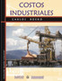Costos Industriales : Administracion de empresas