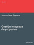 Gestion Integrada de Proyectos