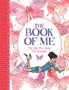 The Book of Me : My Life, My Style, My Dreams