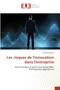 Les risques de l'innovation dans l'entreprise