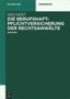 Die Berufshaftpflichtversicherung der Rechtsanwalte