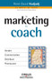 Le marketing du coach : Vendre Commercialiser Distribuer Promouvoir