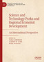 Science and Technology Parks and Regional Economic Development : An International Perspective