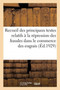 Recueil Des Principaux Textes Relatifs A La Repression Des Fraudes Dans Le Commerce Des Engrais