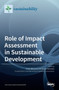 Role of Impact Assessment in Sustainable Development