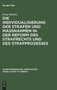 Die Individualisierung Der Strafen Und Ma??nahmen in Der Reform Des Strafrechts Und Des Strafprozesses : Vortrag Gehalten VOR Der Berliner Juristischen Gesellschaft Am 3. Februar 1960 : 4
