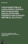Strafgesetzbuch (Ugolownyj Kodex) der Russischen Sozialistischen Foderativen Sowjet-Republik (R.S.F.S.R.) : 82