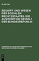 Begriff Und Wesen Des Sozialen Rechtsstaates. Die Auswartige Gewalt Der Bundesrepublik : Berichte Und Aussprache Zu Den Berichten in Den Verhandlungen Der Tagung Der Deutschen Staatsrechtslehrer Zu Bo : 12